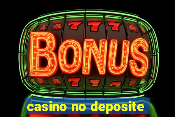 casino no deposite