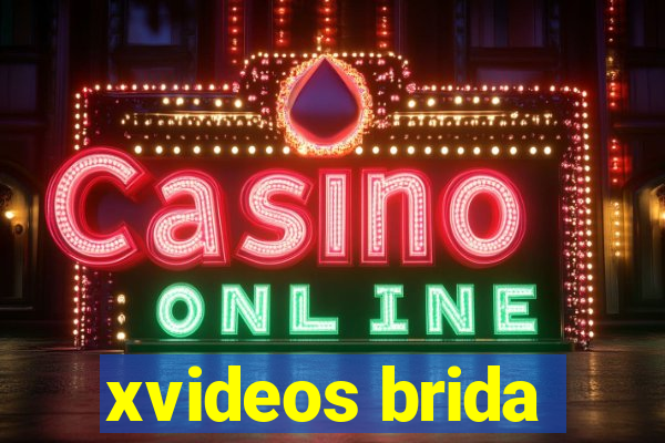 xvideos brida