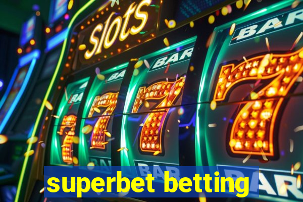 superbet betting