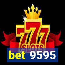 bet 9595