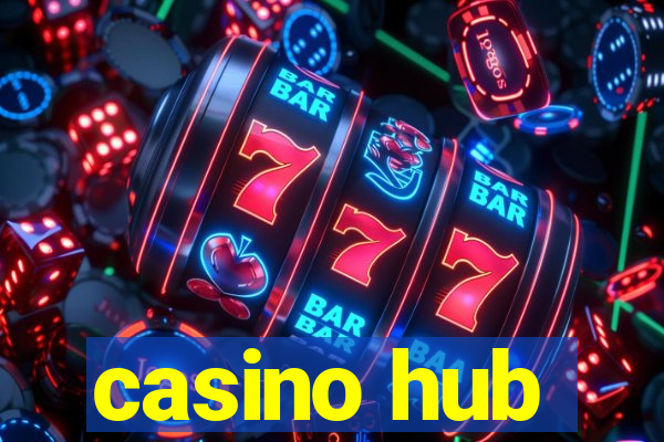 casino hub