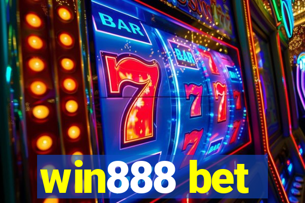 win888 bet