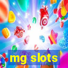 mg slots