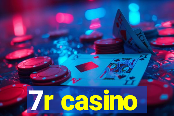 7r casino