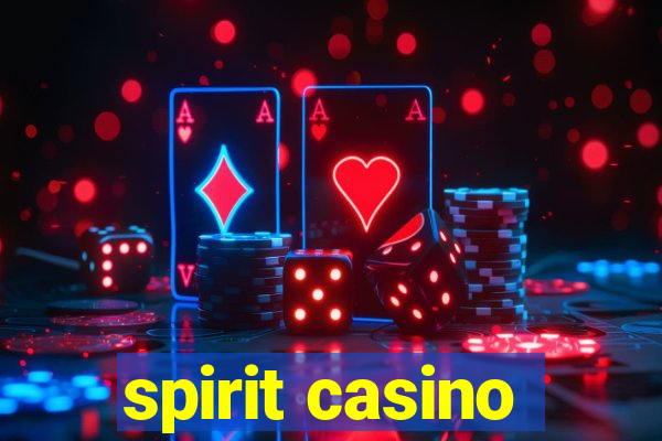 spirit casino