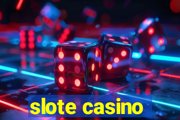 slote casino