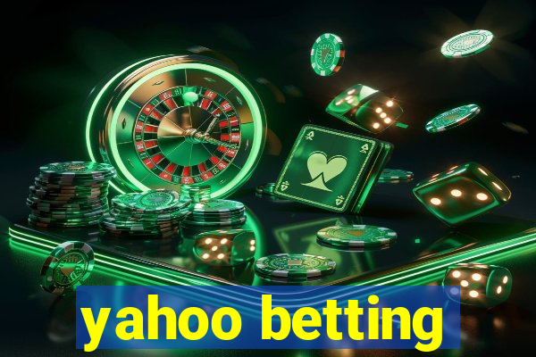 yahoo betting