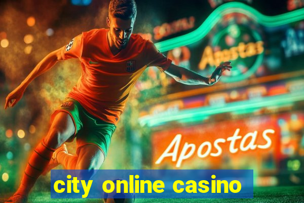 city online casino