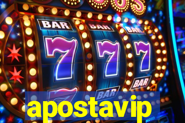 apostavip