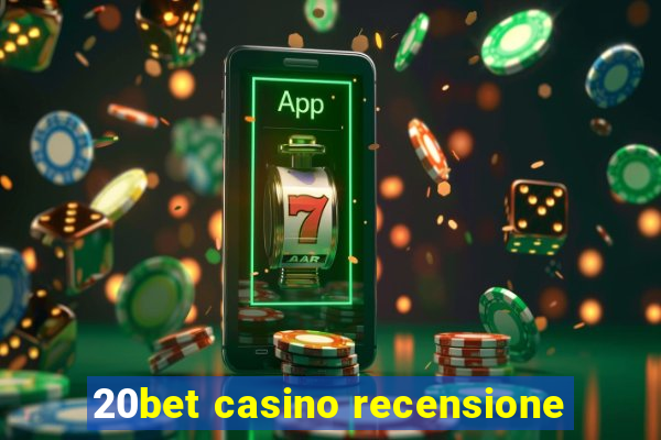 20bet casino recensione