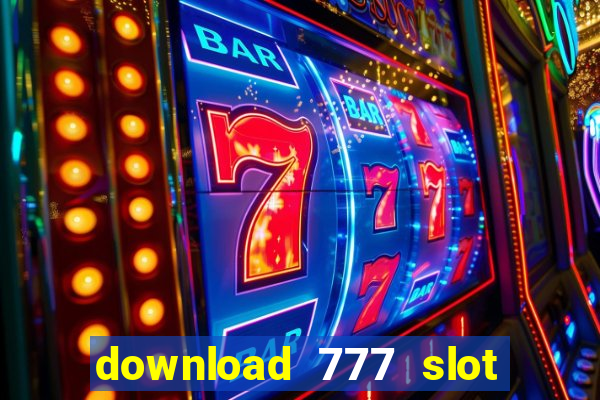 download 777 slot machine game