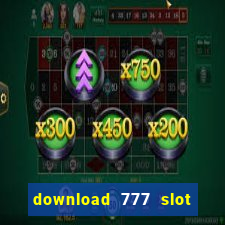 download 777 slot machine game