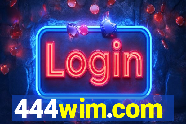 444wim.com