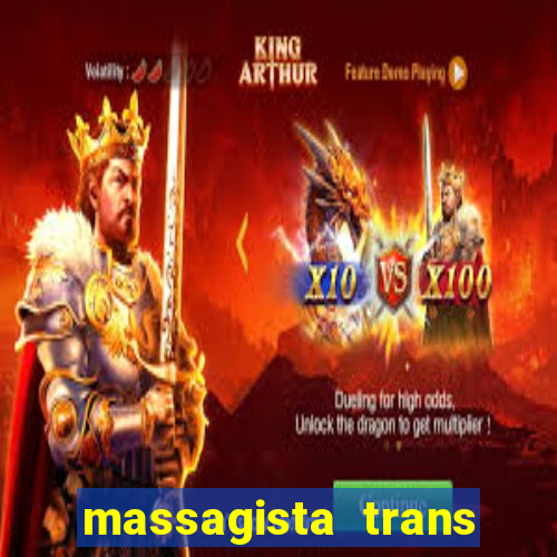 massagista trans s?o paulo