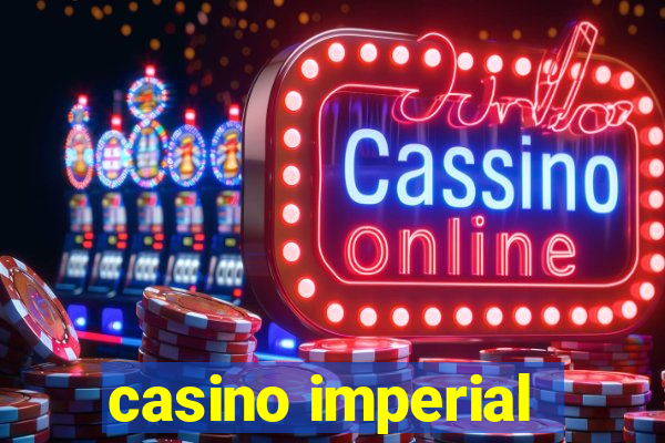 casino imperial