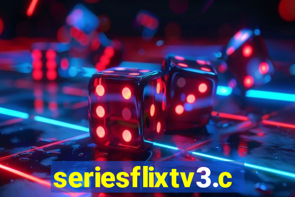 seriesflixtv3.com