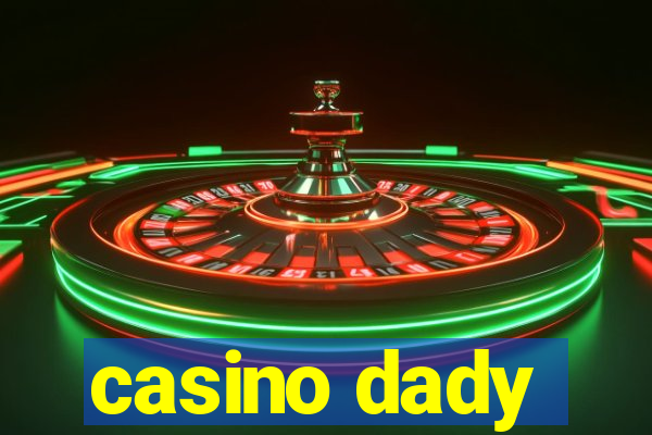 casino dady