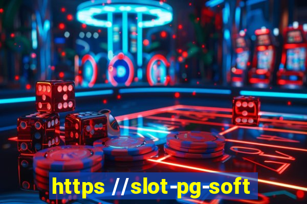 https //slot-pg-soft