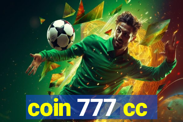 coin 777 cc