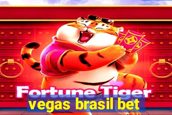 vegas brasil bet