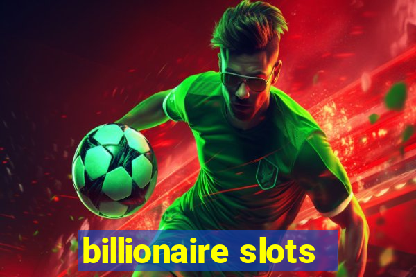 billionaire slots