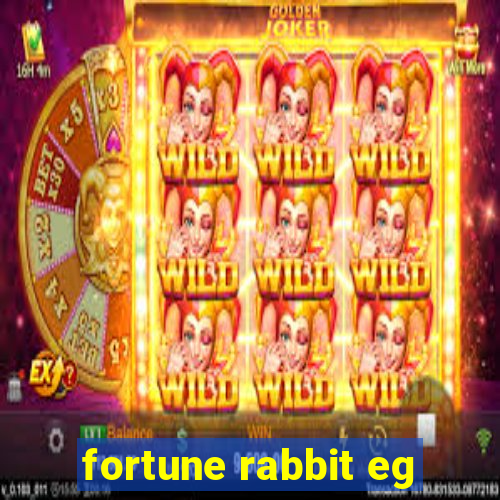 fortune rabbit eg