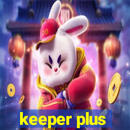 keeper plus