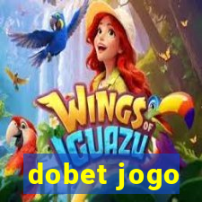 dobet jogo