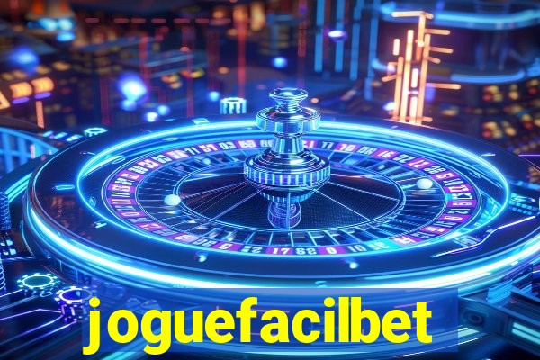 joguefacilbet