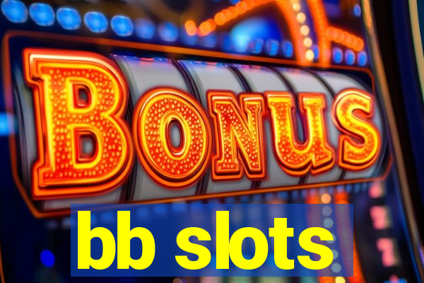 bb slots