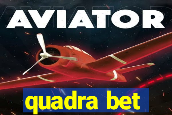 quadra bet