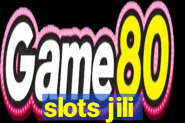 slots jili