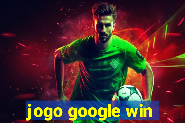 jogo google win