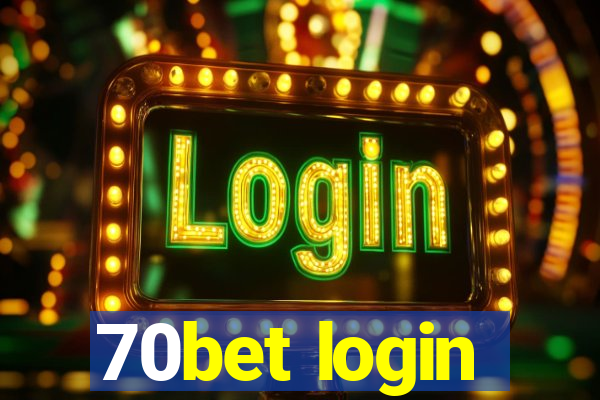 70bet login