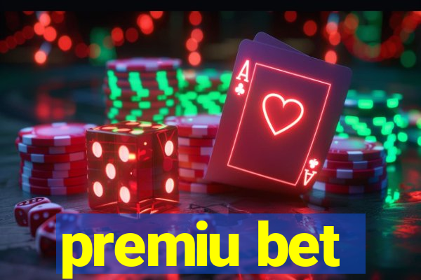 premiu bet