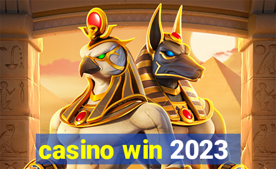 casino win 2023