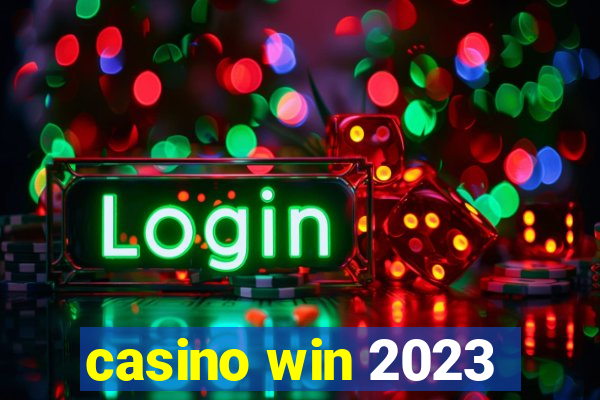 casino win 2023