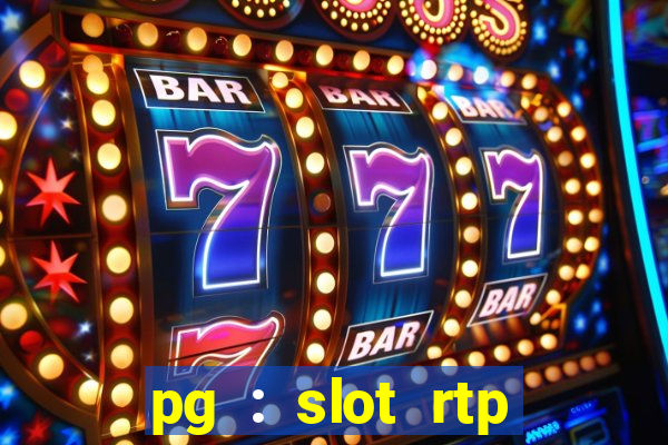 pg : slot rtp hacker site