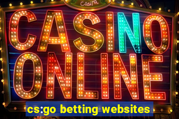 cs:go betting websites