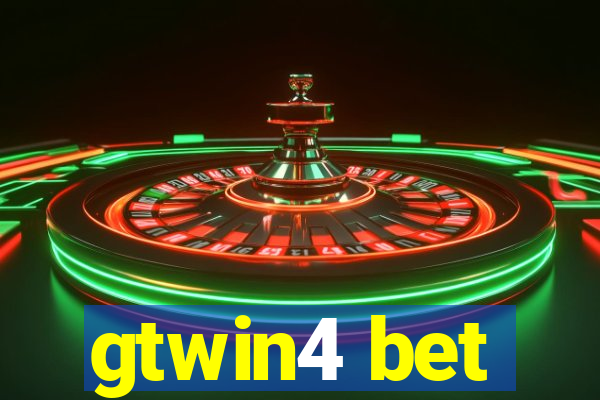 gtwin4 bet