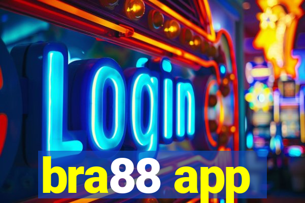 bra88 app