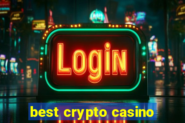 best crypto casino