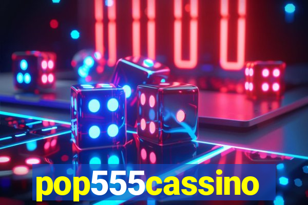 pop555cassino