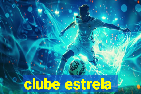 clube estrela