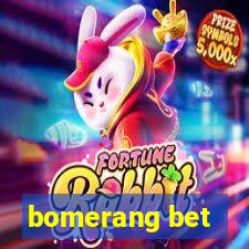 bomerang bet