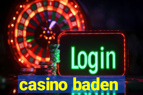 casino baden