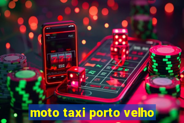 moto taxi porto velho