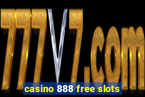 casino 888 free slots