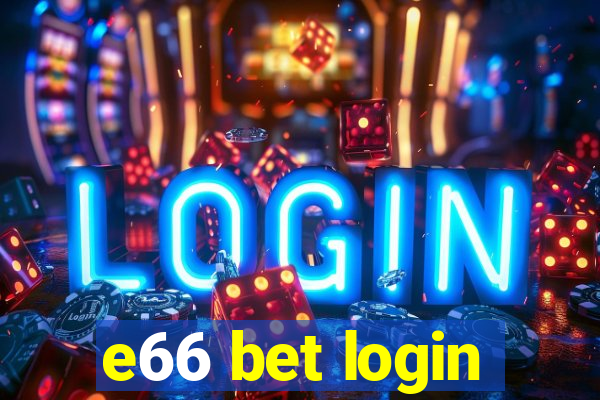 e66 bet login