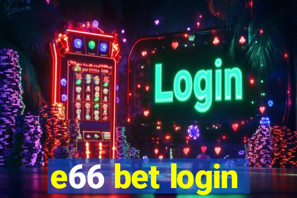 e66 bet login